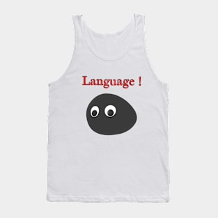 ROCK LANGUAGE ATTITUDE ENFORCEMENT Tank Top